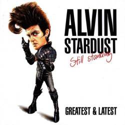 Alvin Stardust : Still Standing